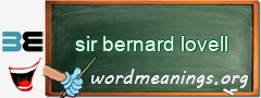 WordMeaning blackboard for sir bernard lovell